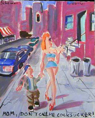 MOM, DON'T CALL ME COCKSUCKER!